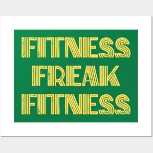 Fitness freak fitness Posters and Art